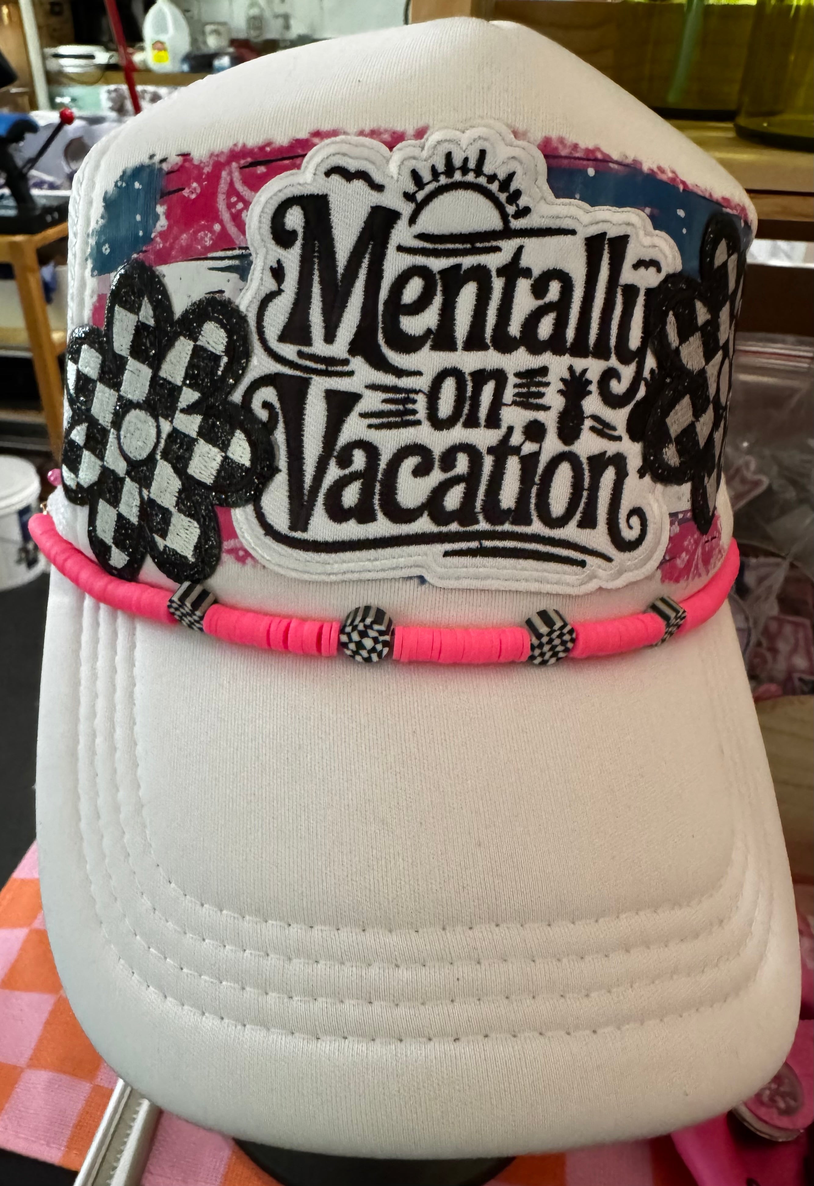 Mentally on Vacation Trucker Hat